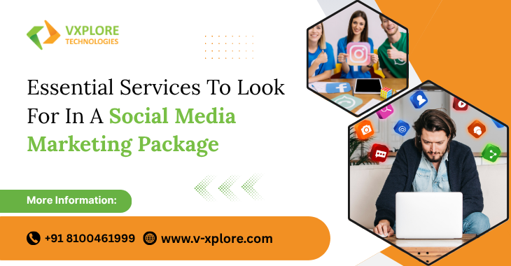 Essential Services To Look For In A Social Media Marketing Package