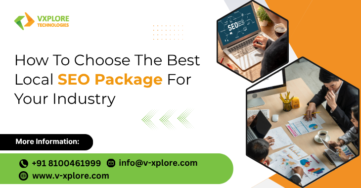 How To Choose The Best Local SEO Package For Your Industry