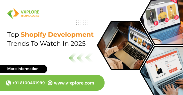 Top Shopify Development Trends To Watch In 2025
