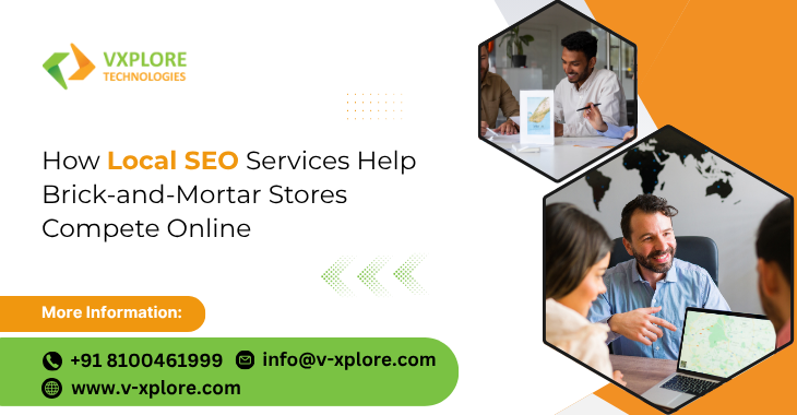 How Local SEO Services Help Brick-and-Mortar Stores Compete Online
