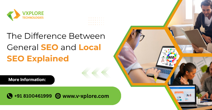 The Difference Between General SEO and Local SEO Explained