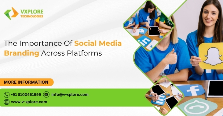 The Importance Of Social Media Branding Across Platforms