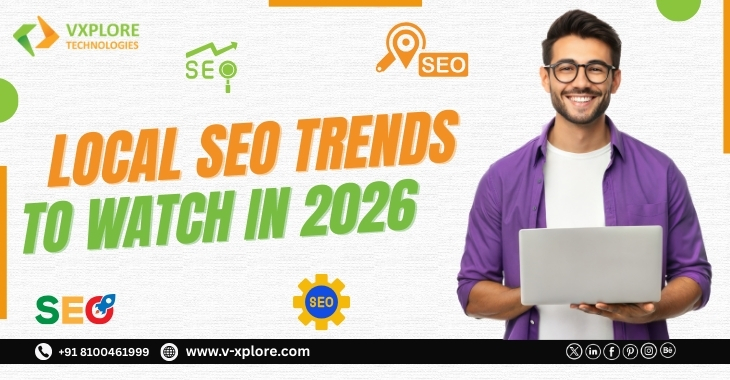 Some Important Local SEO Trends To Watch In 2026