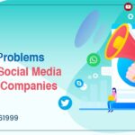 Common Problems Faced By Social Media Marketing Companies