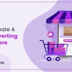 How To Create A High-Converting Shopify Store