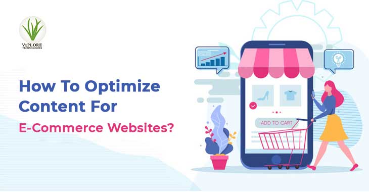 How To Optimize Content For E-Commerce Websites?