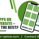 Mobile Apps or Mobile Website – Which Is The Best?