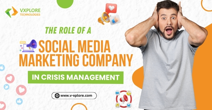 The Role Of A Social Media Marketing Company In Crisis Management