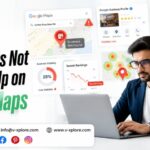 Why Your Business Is Not Showing Up on Google Maps
