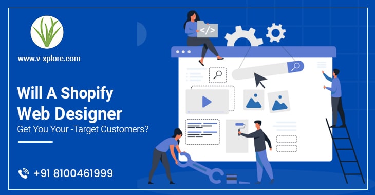 Will A Shopify Web Designer Get You Your -Target Customers?