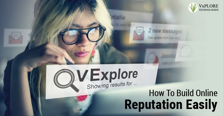 How To Build Online Reputation Easily