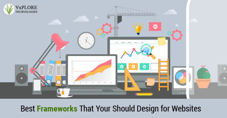 Best Frameworks That Your Should Design for Websites