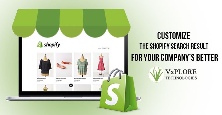 Customize the Shopify Search Result For Your Company’s Better