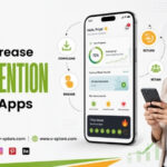How To Increase User Retention In Mobile Apps